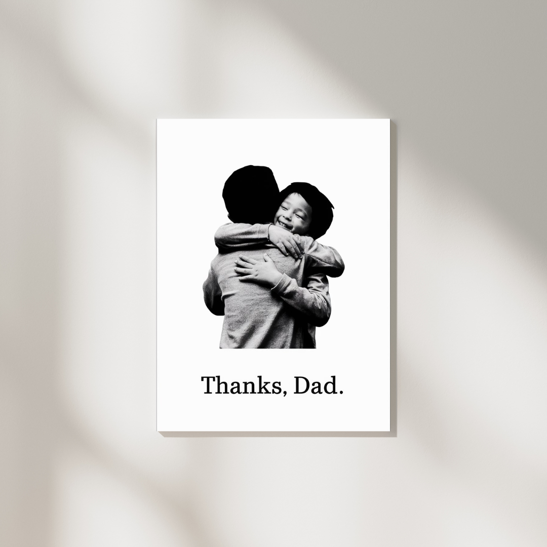 Thanks, Dad