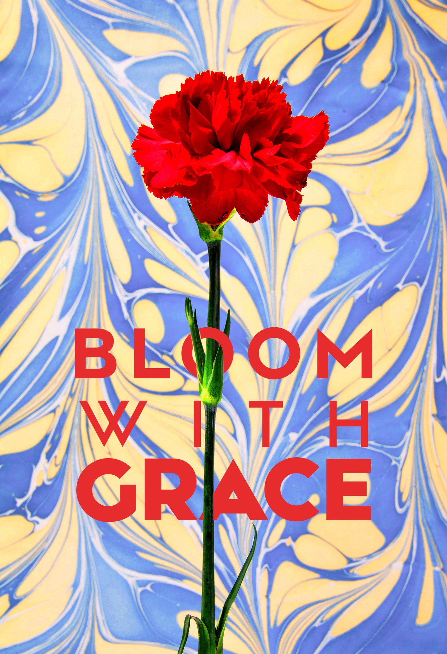 Bloom With Grace