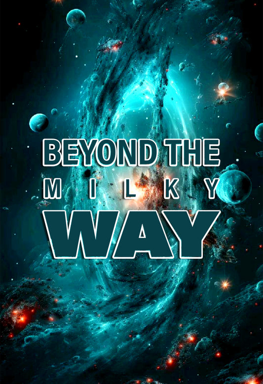 Beyond the Milky Way