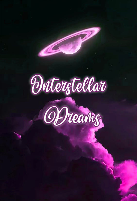 Interstellar Dreams