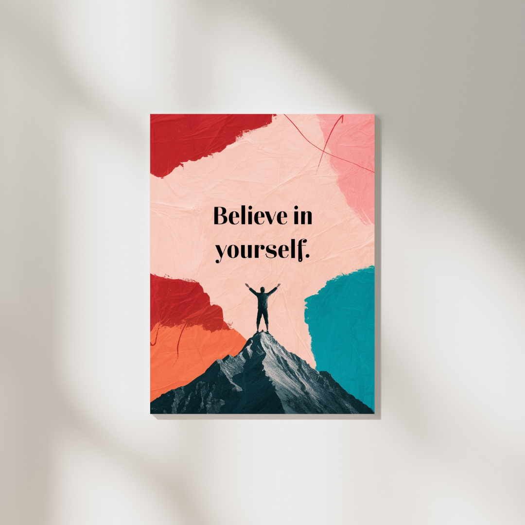 Believe In Yourself