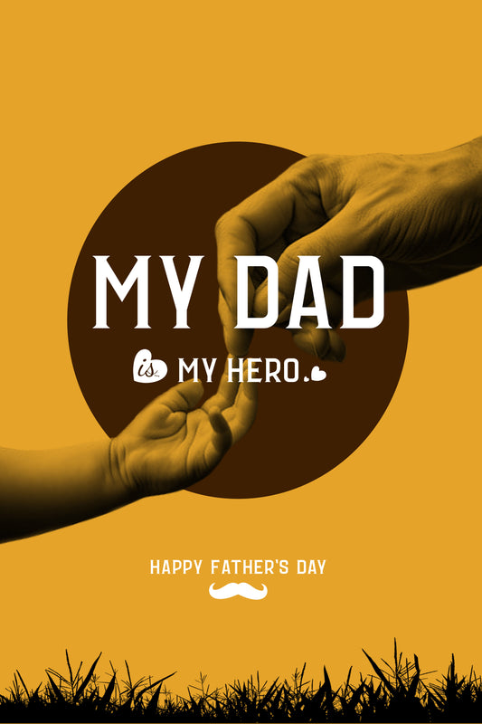 My Dad, My Hero: Heartfelt Father's Day Metal Poster