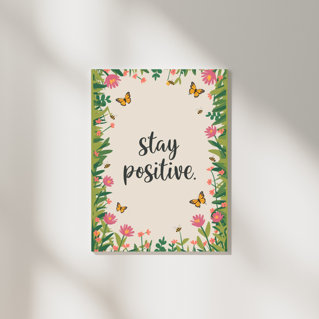 Stay Positive