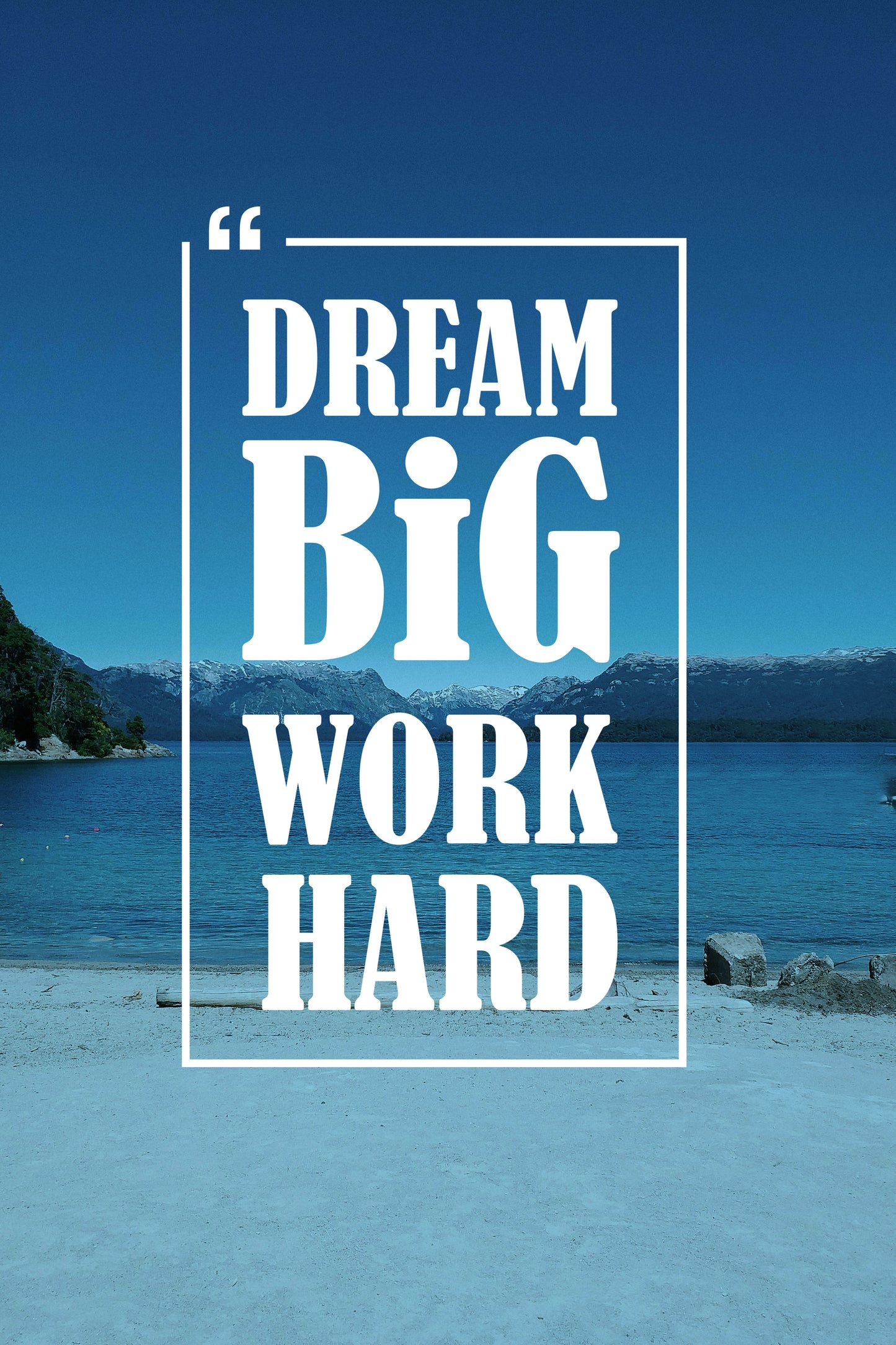 Dream Big, Work Hard: Inspirational Ocean View Metal Poster