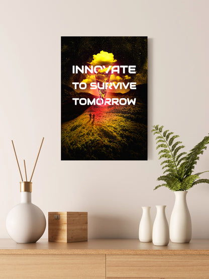 Innovate to Survive Tomorrow