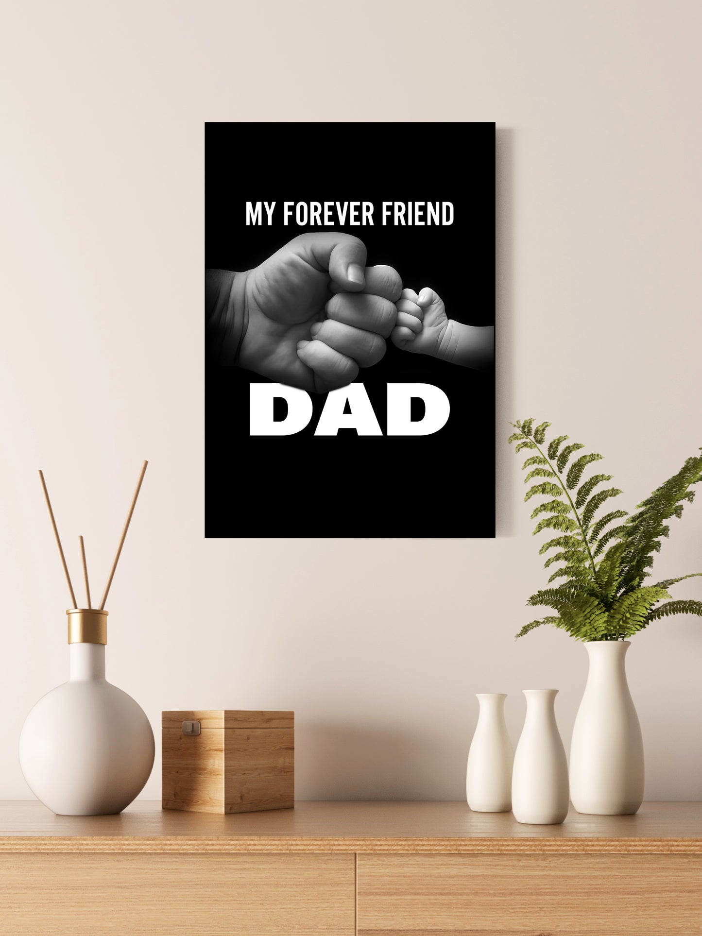 My Forever Friend Dad