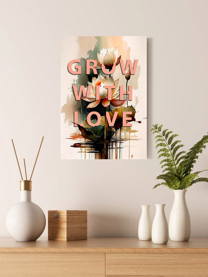 Grow With Love