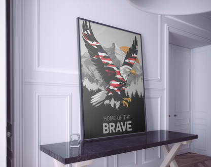 Home of the Brave - Independence Day Poster